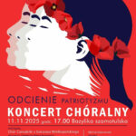 2025.11.11 Koncert chóralny "Odcienie patriotyzmu" plakat