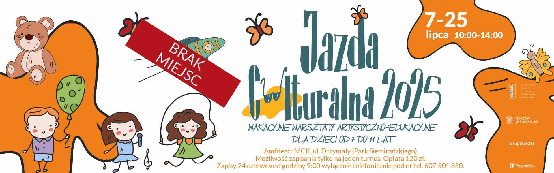 2025.07.07-25 Jazda Coolturalna brak miejsc baner