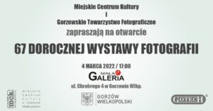 Grafika wpisu 67 Doroczna Wystawa Fotografii GTF