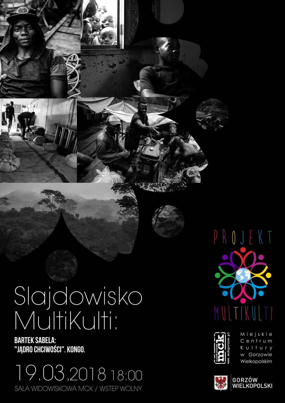 Grafika wydarzenia Slajdowisko MultiKulti – Bartek Sabela: „Jądro chciwości”. Kongo.