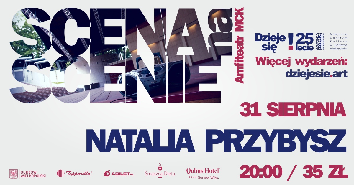 Grafika wydarzenia Scena na scenie 2019 – Natalia Przybysz