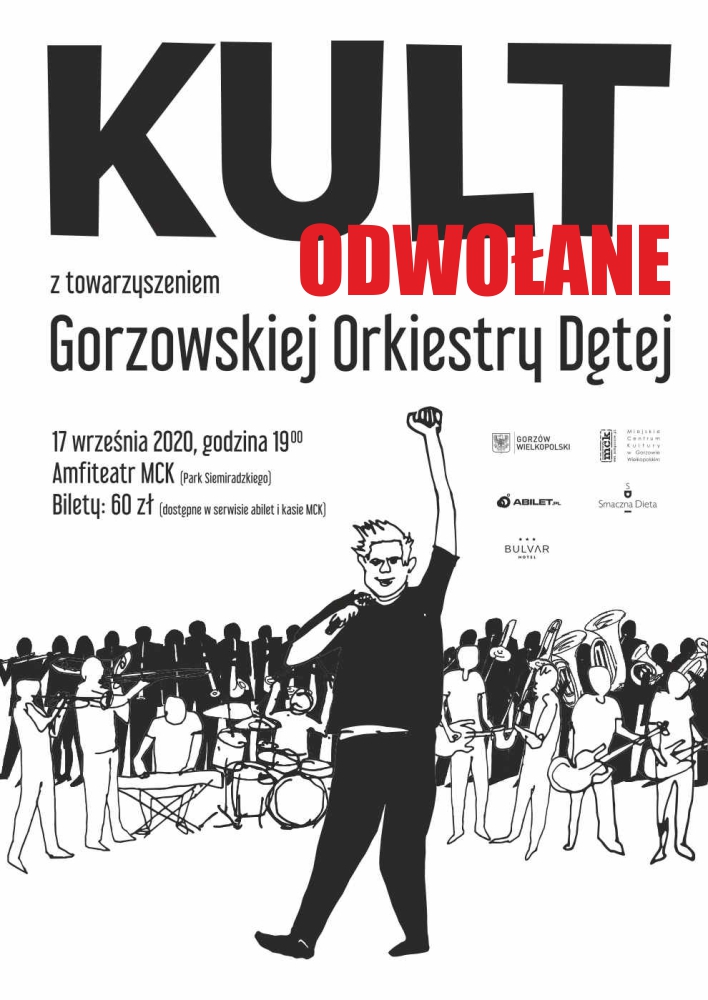 Grafika wpisu ODWOŁANE – KULT z towarzyszeniem Gorzowskiej Orkiestry Dętej