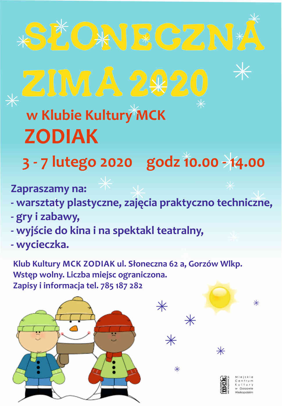 Grafika wydarzenia Słoneczna Zima w Klubie Kultury MCK Zodiak