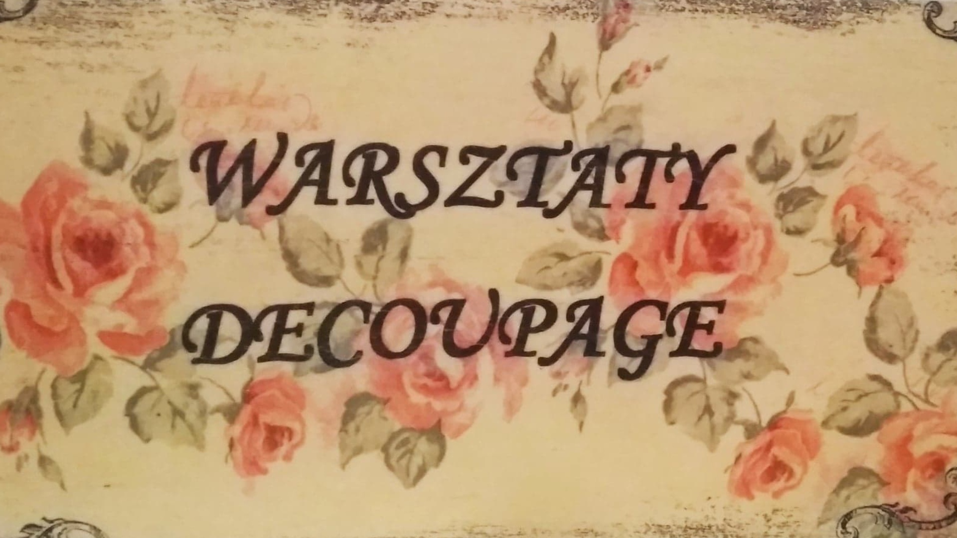 Grafika wpisu Warsztaty decoupage z MCK (zapis wideo)