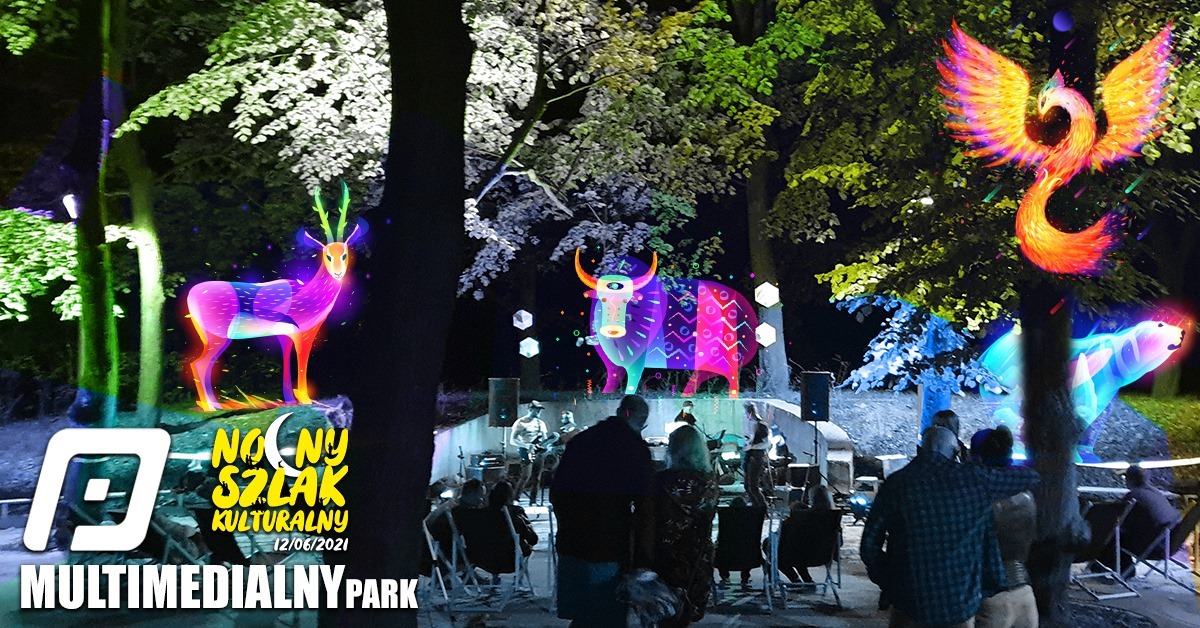 Grafika wpisu Multimedialny Park – Nocny Szlak Kulturalny 2021