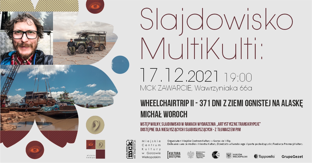Grafika wpisu Slajdowisko MultiKulti – Wheelchairtrip II: 371 dni z Ziemi Ognistej na Alaskę