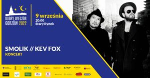 Grafika wpisu Dobry Wieczór Gorzów – koncert Smolik // Kev Fox