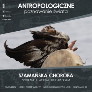 Grafika wpisu Antropologiczne poznawanie świata – „Szamańska choroba”