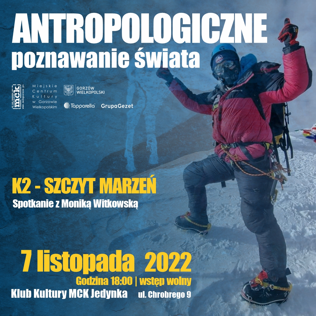 Grafika wpisu Antropologiczne poznawanie świata -„K2 – szczyt marzeń”