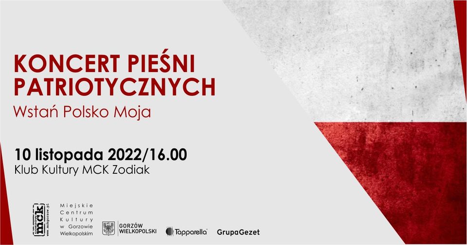 Grafika wydarzenia KONCERT PIEŚNI PATRIOTYCZNYCH – Wstań Polsko Moja