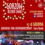 2022.12.15-18 Gorzowski Targ Bożonarodzeniowy niedziela