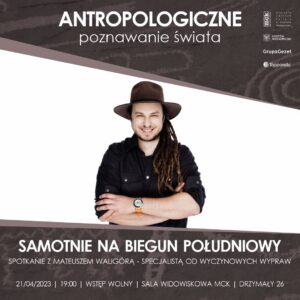 Grafika wpisu Antropologiczne poznawanie świata – „Samotnie na biegun południowy”