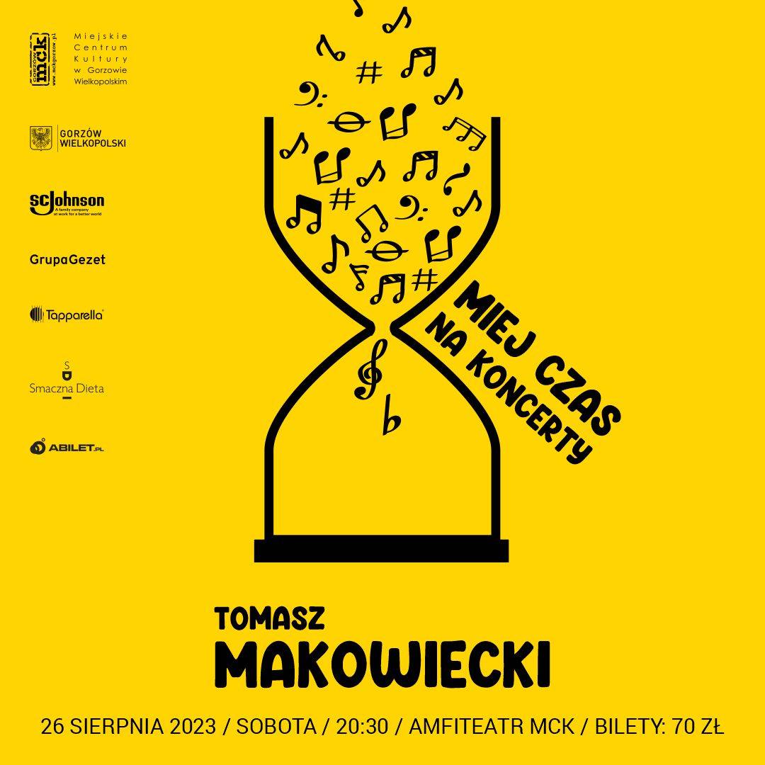 Grafika wpisu Tomasz Makowiecki – Miej Czas na Koncerty