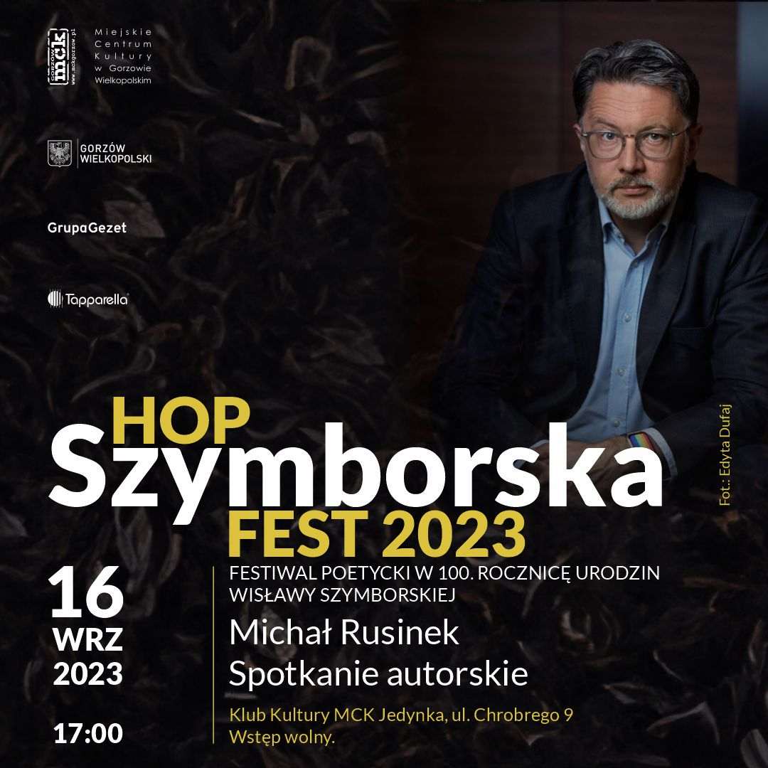 Grafika wpisu Spotkanie autorskie z Michałem Rusinkiem – HopSzymborska Fest 2023