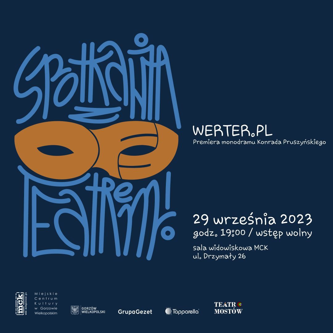 Grafika wydarzenia Spotkania z OFF Teatrem – „Werter.pl”