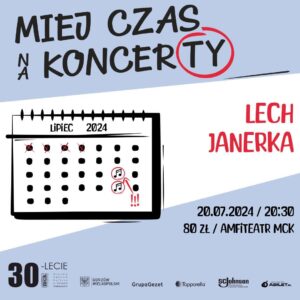 Grafika wpisu Lech Janerka – Miej Czas na Koncerty