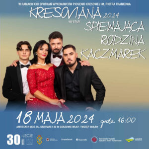 Grafika wpisu Koncert Śpiewającej Rodziny Kaczmarek w ramach Kresoviany 2024