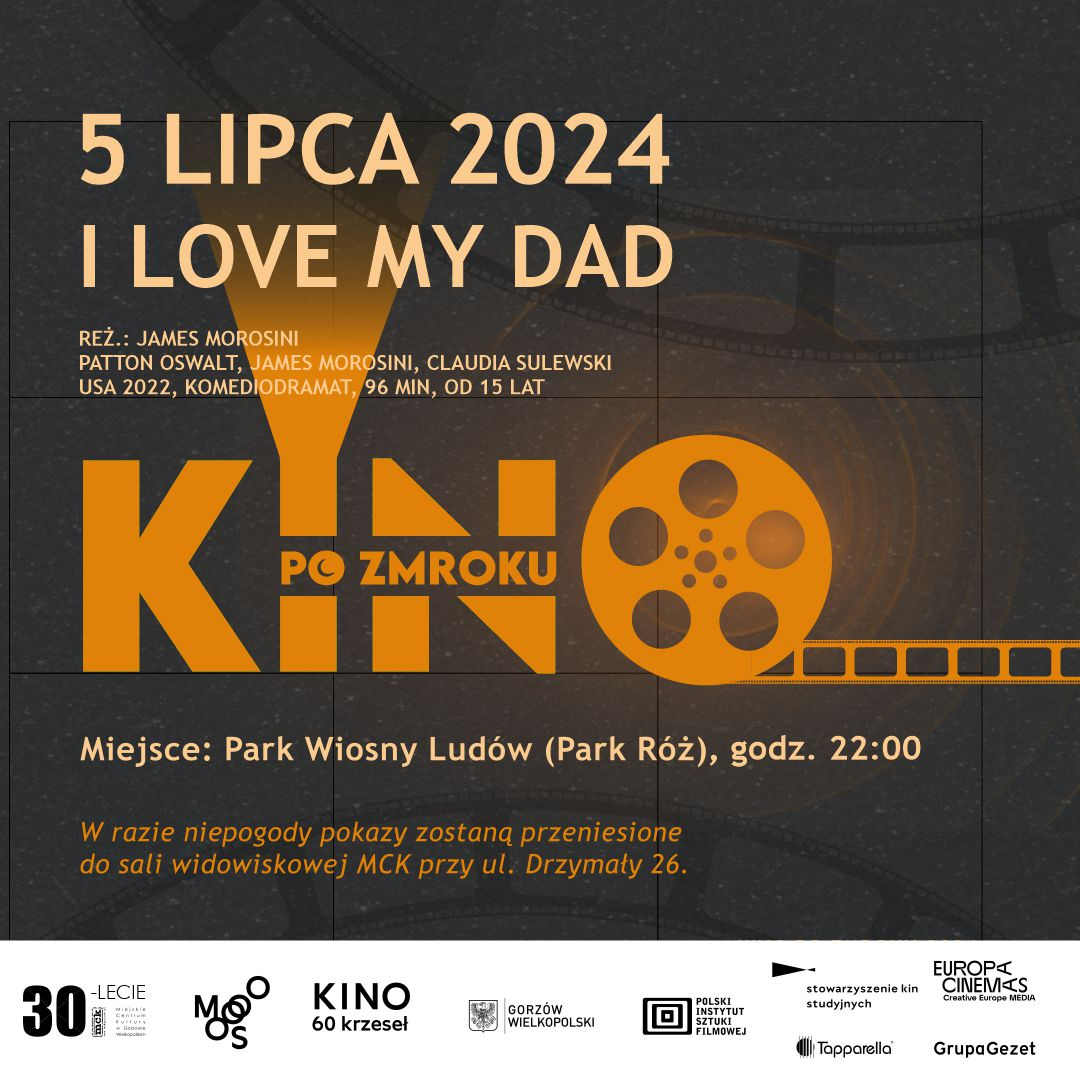 Grafika wydarzenia Kino po zmroku 2024 – I love my dad
