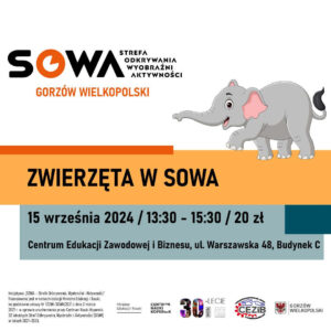 Grafika wpisu Zwierzęta w SOWA Gorzów Wielkopolski