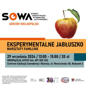 Grafika wpisu Eksperymentalne jabłuszko – warsztaty familijne w SOWA Gorzów Wielkopolski