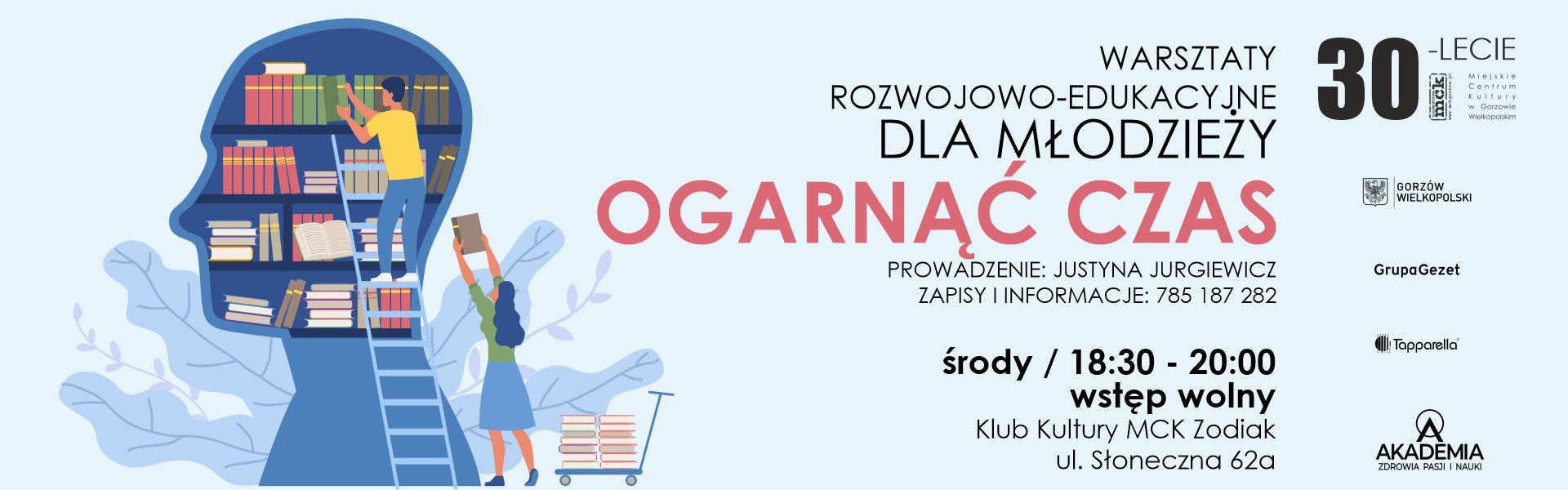 2024 Ogarnąć czas - warsztaty rozwojowo-edukacyjne dla młodzieży baner