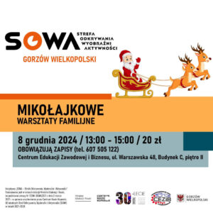 Grafika wpisu Mikołajkowe warsztaty familijne w SOWA Gorzów Wielkopolski [BRAK MIEJSC]