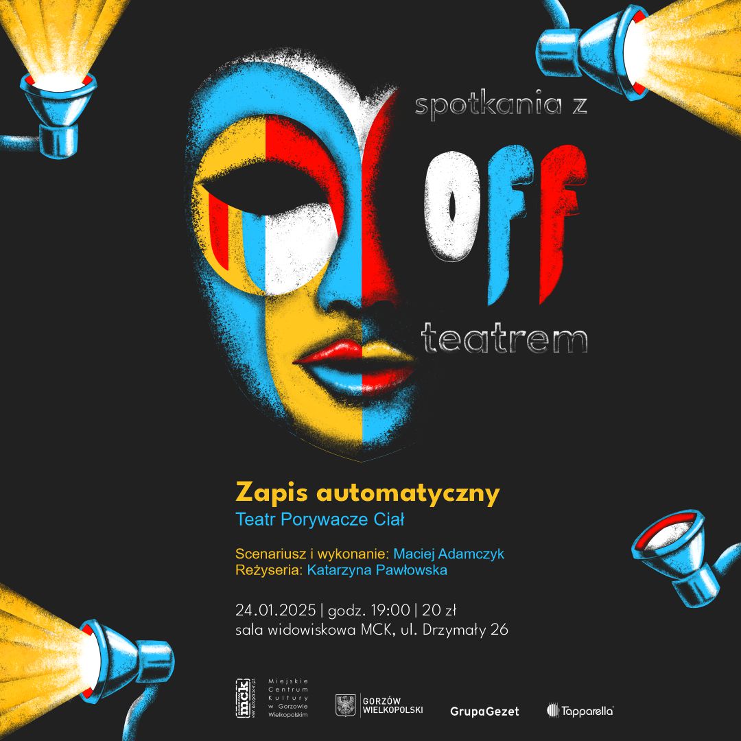 Grafika wydarzenia Spotkania z OFFTeatrem – monodram pt. „Zapis automatyczny”