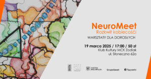 Grafika wpisu NeuroMeet – Rozkwit kobiecości – Warsztaty dla dorosłych