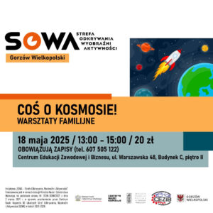 Grafika wpisu Coś o kosmosie! – warsztaty familijne w SOWA Gorzów Wielkopolski