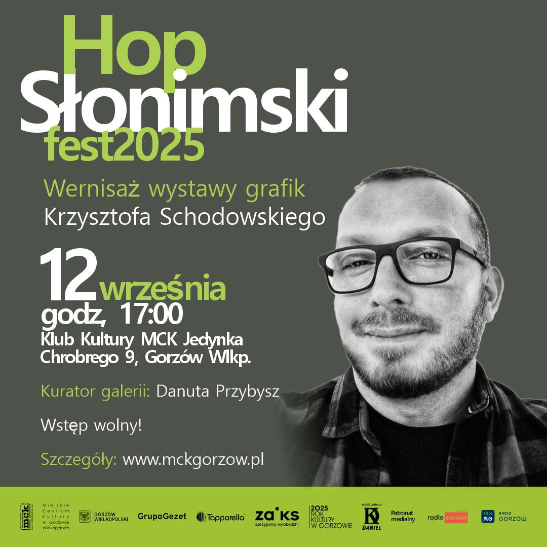 Grafika wydarzenia Wystawa grafik Krzysztofa Schodowskiego – Hop Słonimski Fest 2025