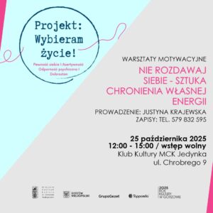 Grafika wpisu Warsztaty w ramach projektu „Wybieram życie”