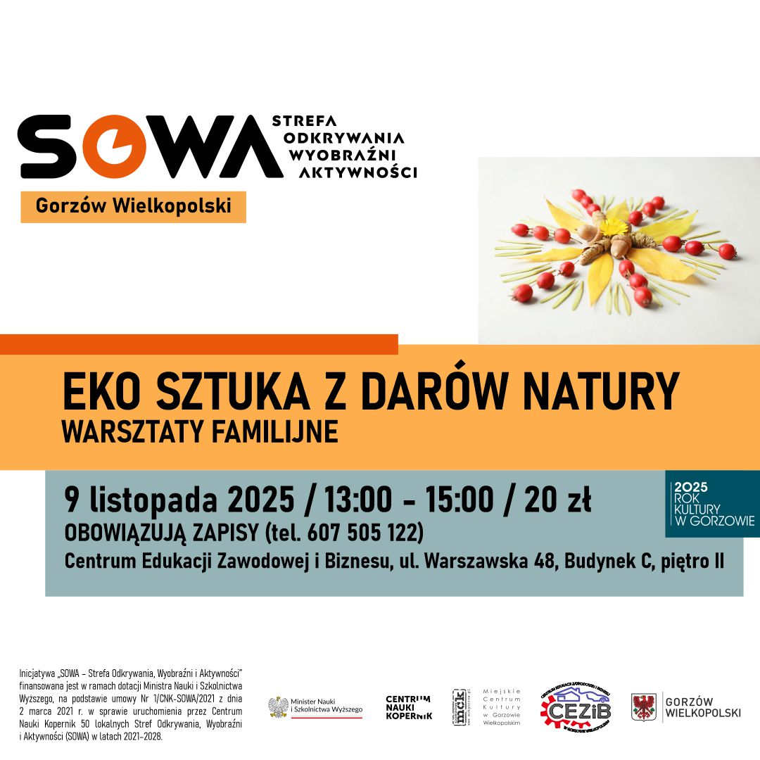 Grafika wydarzenia Eko sztuka z darów natury – warsztaty familijne w SOWA Gorzów Wielkopolski