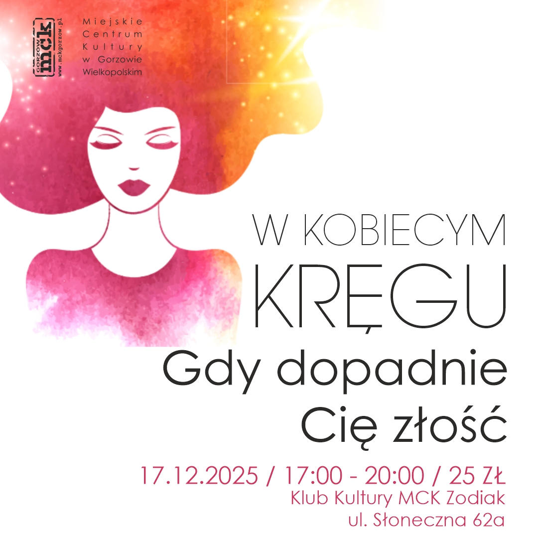 Grafika wydarzenia W Kobiecym Kręgu – Gdy dopadnie Cię złość