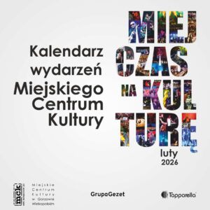 Grafika wpisu MCK w lutym