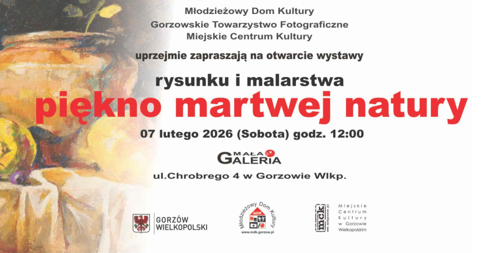 Grafika wydarzenia Otwarcie wystawy rysunku i malarstwa „Piękno martwej natury”