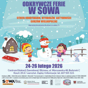 Grafika wpisu Odkrywcze ferie w SOWA Gorzów Wielkopolski