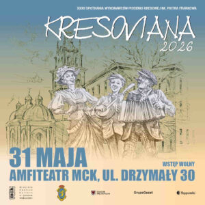 Grafika wpisu Kresoviana 2026 – XXXII Spotkania Wykonawców Piosenki Kresowej im. Piotra Frankowa