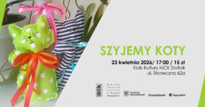 Grafika wpisu Szyjemy koty – warsztaty dla dzieci
