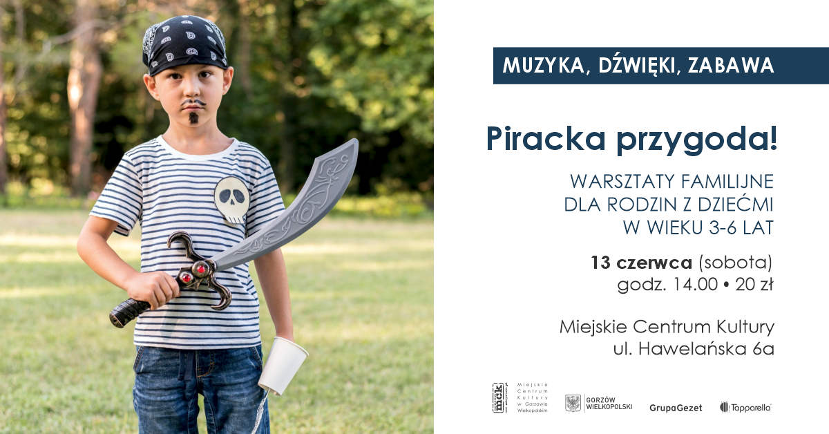 Grafika wydarzenia Muzyka, Dźwięki, Zabawa – Piracka przygoda – muzyczno-artystyczne warsztaty familijne