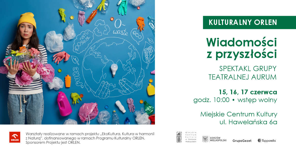Grafika wydarzenia „Wiadomości z przyszłości” – spektakl grupy teatralnej AURUM